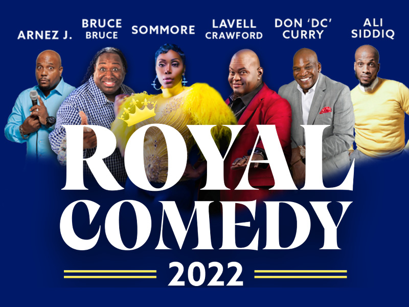 Royal Comedy Tour Sommore, Bruce Bruce, Lavell Crawford & Don D.C