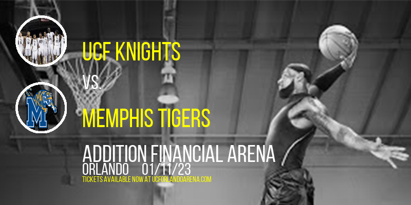 UCF Knights vs. Memphis Tigers at Addition Financial Arena tickets UCF Knights vs. Memphis Tigers at Addition Financial Arena