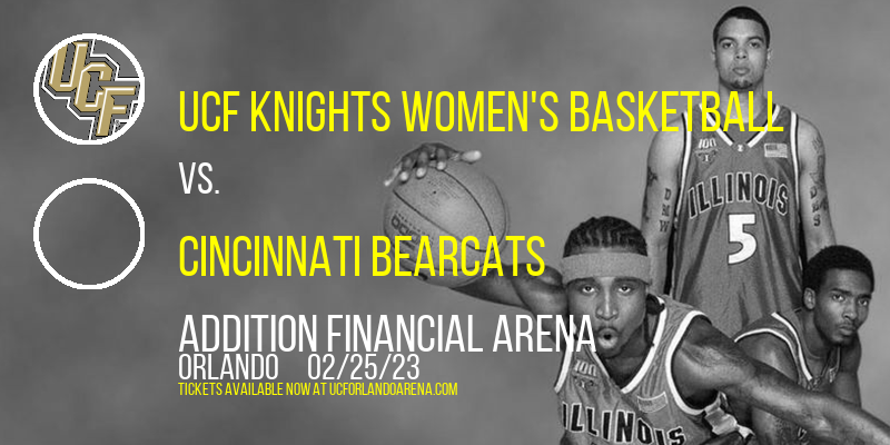 UCF Knights Women's Basketball vs. Cincinnati Bearcats at Addition Financial Arena tickets UCF Knights Women's Basketball vs. Cincinnati Bearcats at Addition Financial Arena