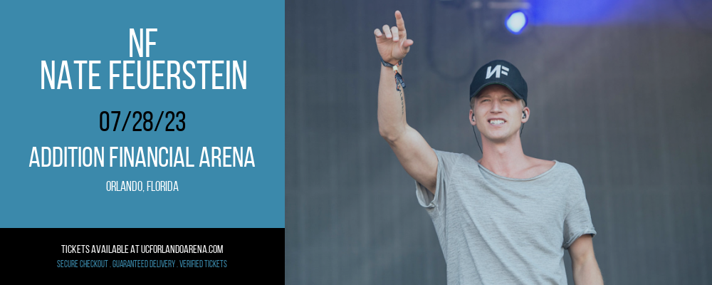 NF - Nate Feuerstein at Addition Financial Arena tickets NF - Nate Feuerstein at Addition Financial Arena