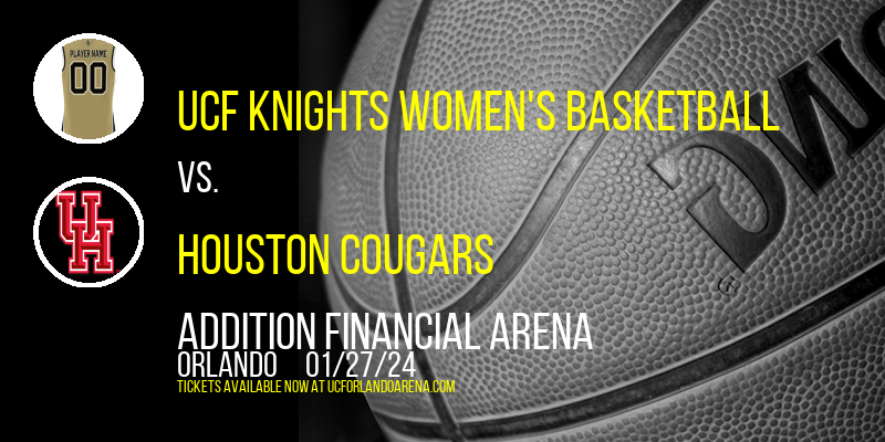 UCF Knights Women's Basketball vs. Houston Cougars at Addition Financial Arena